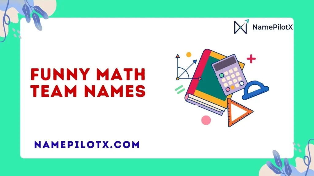 Funny Math Team Names