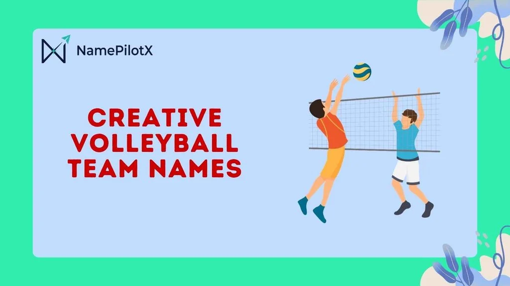 Creative Volleyball Team Names