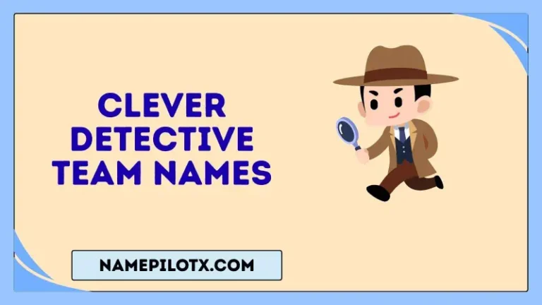 clever detective team names
