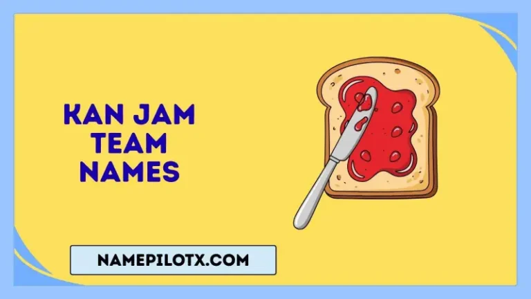 kan jam team names