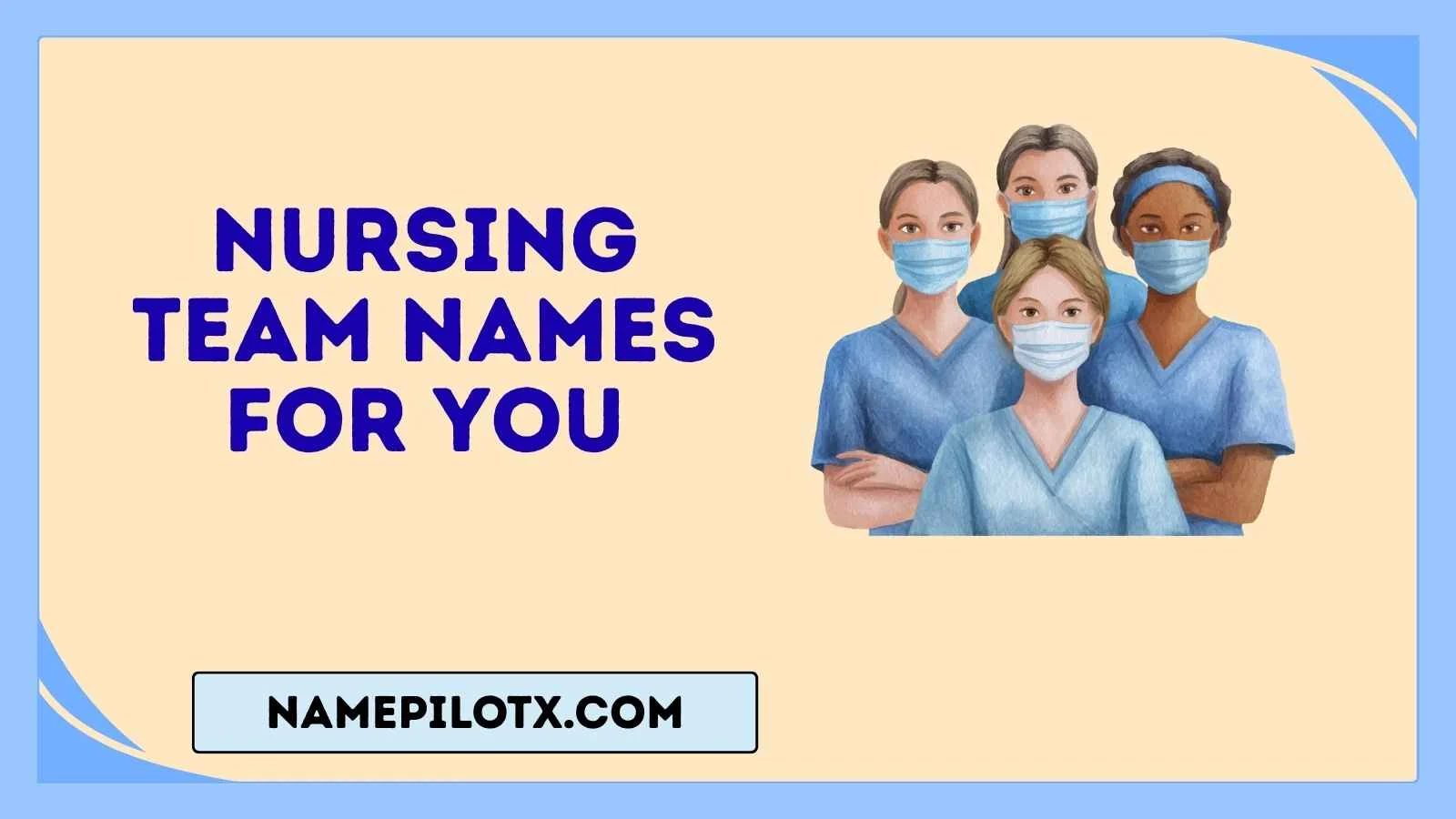 nursing team names for you