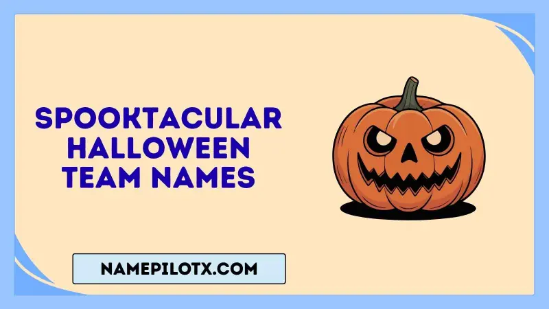 spooktacular halloween team names