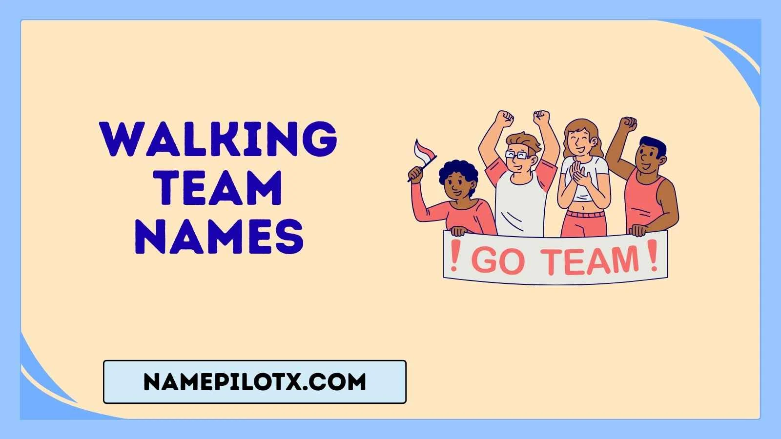 walking team names
