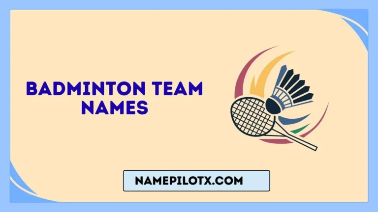 Badminton Team Names