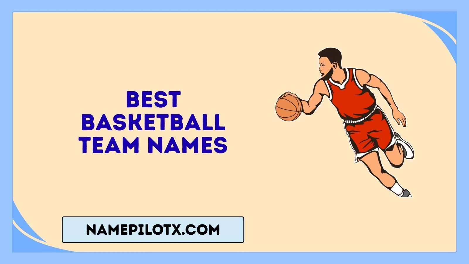 best basketball team names