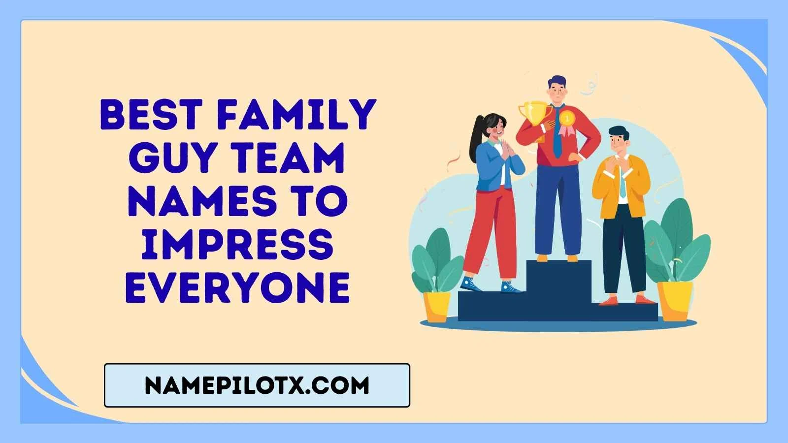 best family guy team names to impress everyone