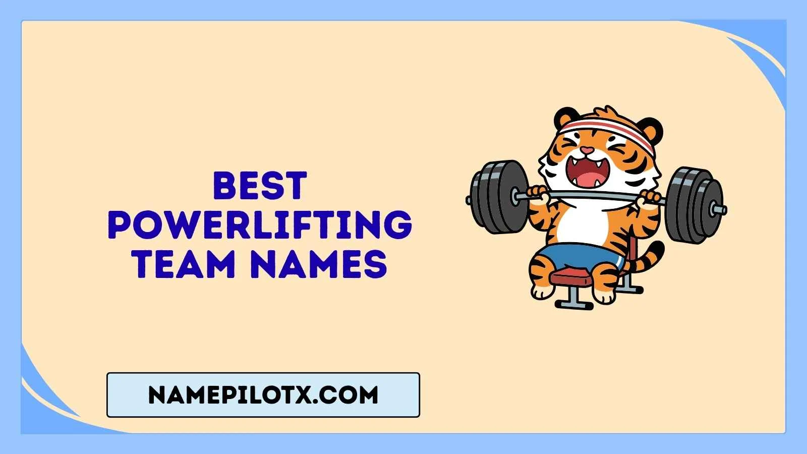 best powerlifting team names