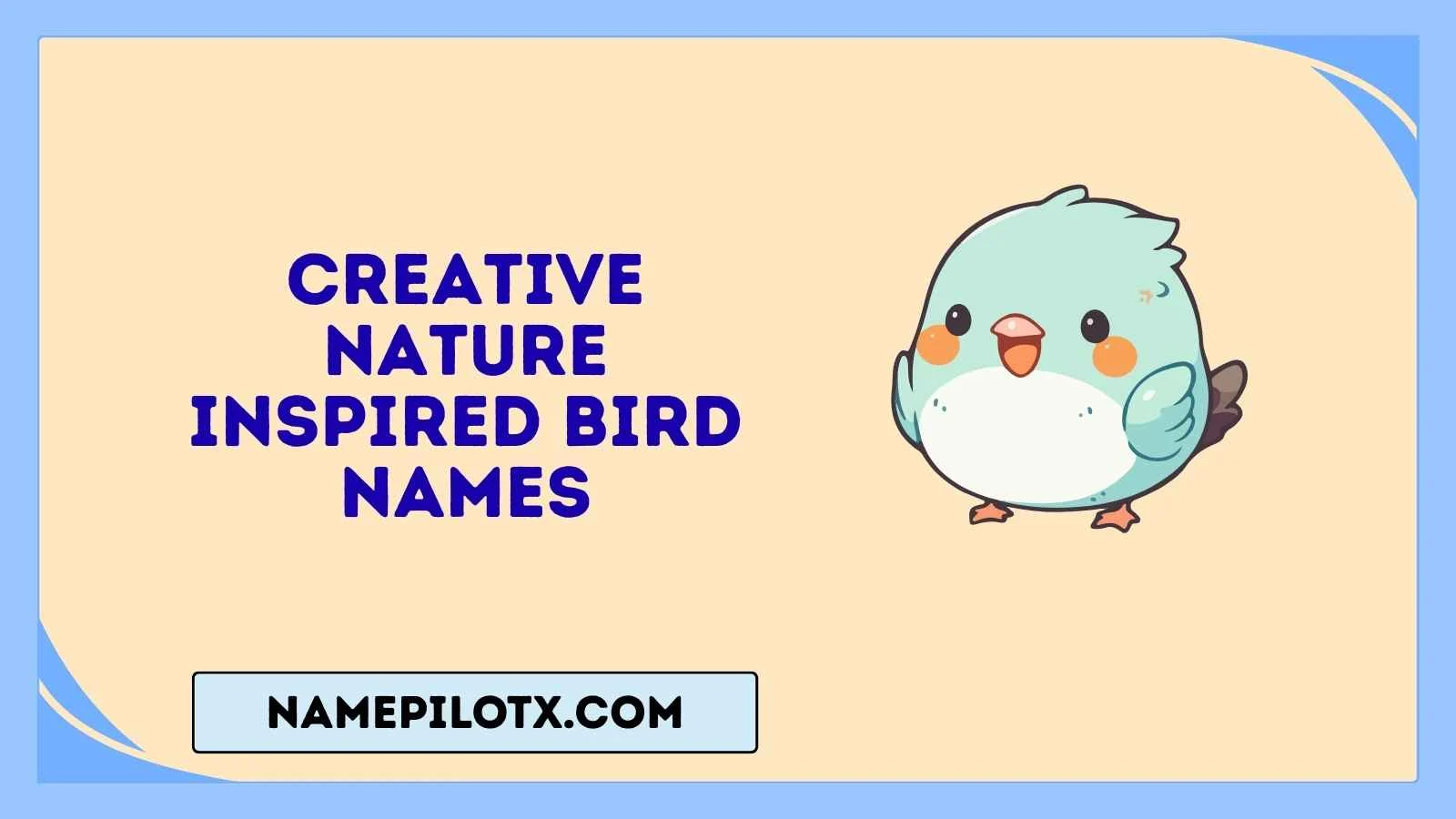 creative nature inspired bird names