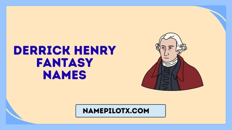 Derrick Henry Fantasy Names