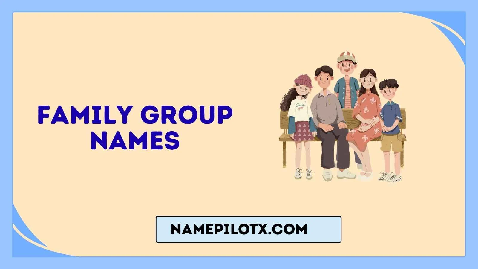 Family Group Names