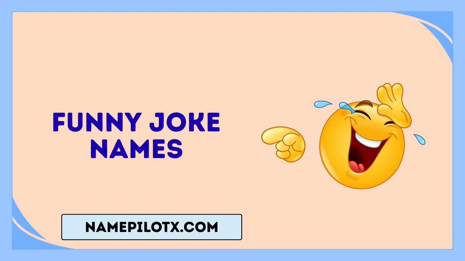 funny joke names