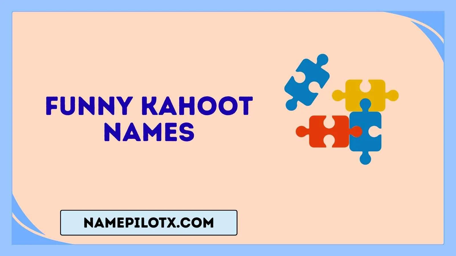 funny kahoot names