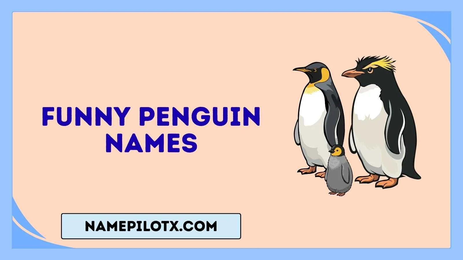 funny penguin names