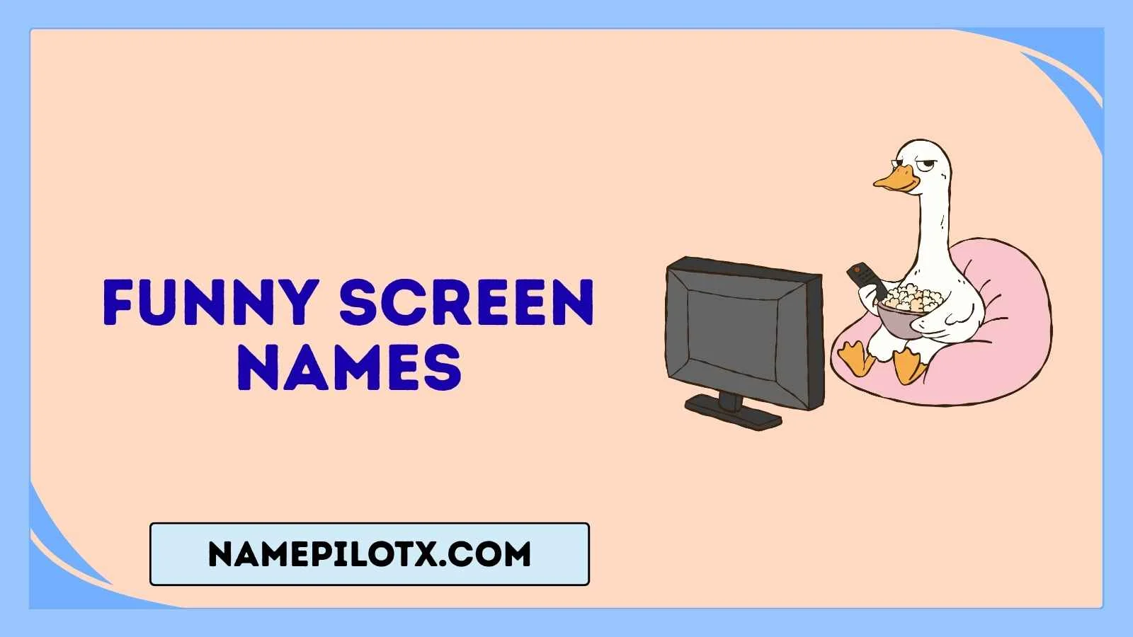 funny screen names