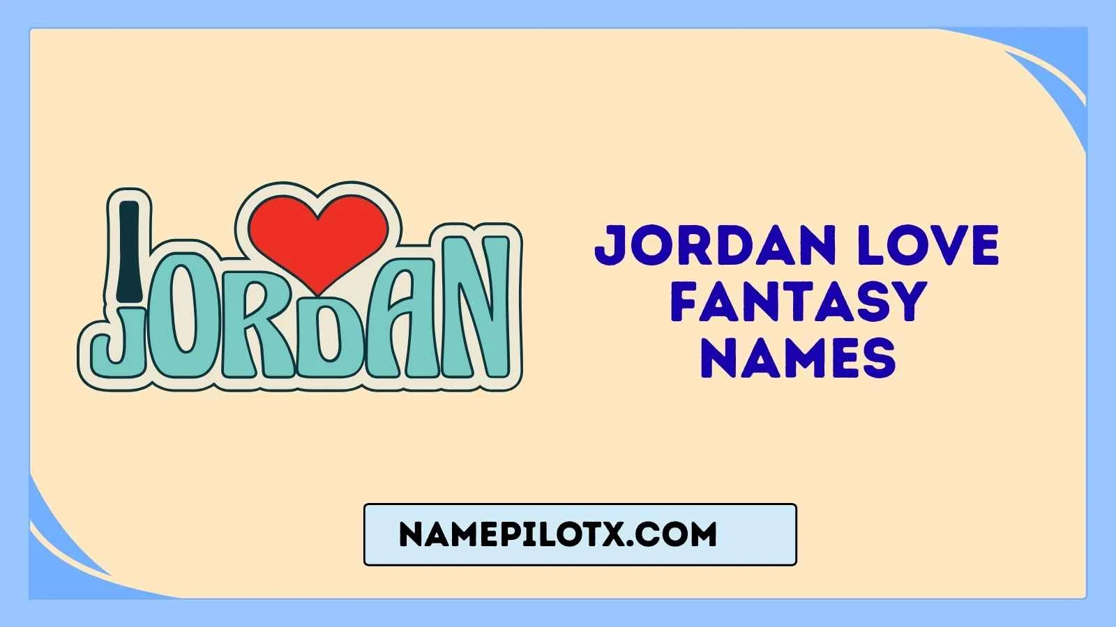 Jordan Love Fantasy Names