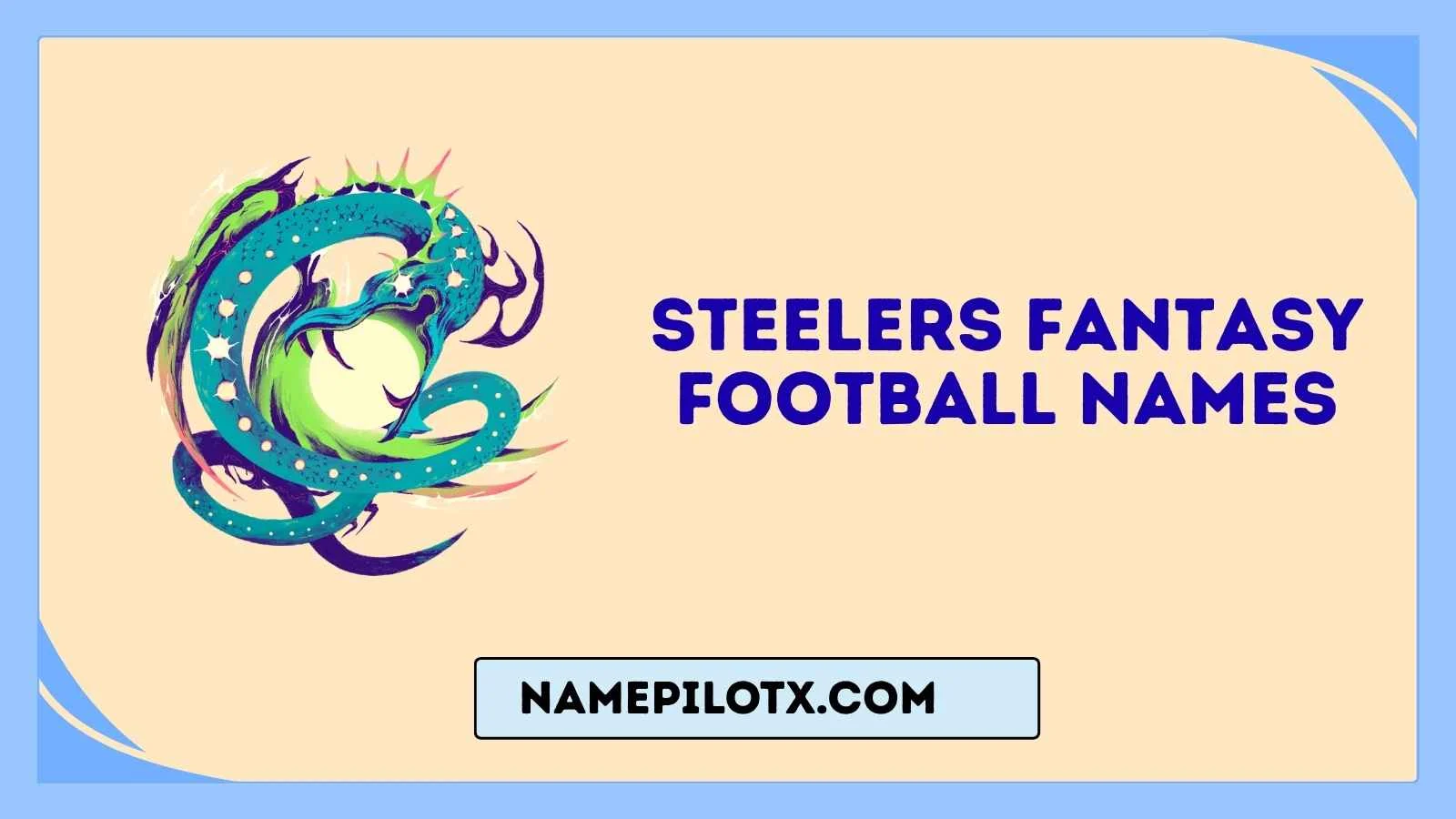 Steelers Fantasy Football Names