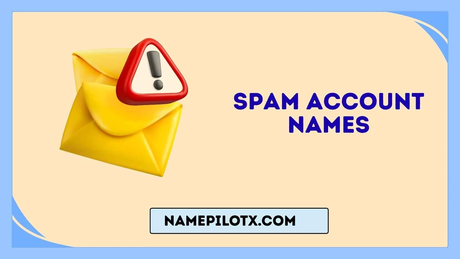 Spam Account Names