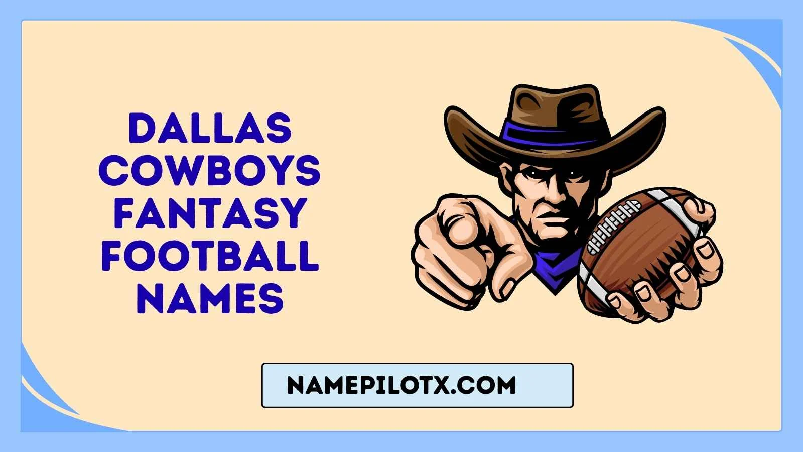 Cool Dallas Cowboys Fantasy Football Names Want a name that sounds confident without trying too hard? These cool Dallas Cowboys Fantasy Football Names combine style, attitude, and Cowboys pride. Lone Star Legends America's Finest Dallas Domination Silver & Blue Storm Cowboys Reloaded Texas Titans Star City Strikers Prime Time Cowboys Victory Formation Blue Thunder Sunday Stampede Gridiron Kings The Star Squad Big D Ballers Elite Cowboys Club A cool team name makes a great first impression and looks even better at the top of the league standings. Which one matches your team's personality? ## Dirty Dallas Cowboys Fantasy Football Names Some fantasy leagues enjoy edgy humor. If your league allows it, these playful names add a little extra attitude without crossing the line. Dak Around and Find Out Lamb It Up Parsons My Language Cowboys Gone Wild Dak Me Maybe Lamb's Last Laugh The Dirty Cowboys Touchdown Trouble No Punt Intended Texas Trash Talk Fourth Down Fiends Rough Riders End Zone Outlaws Blitzed Cowboys Sunday Shenanigans These names work best in casual leagues where everyone enjoys a good laugh. Is your league ready for some friendly trash talk? ## Championship-Worthy Dallas Cowboys Fantasy Football Names If your goal is bringing home the fantasy trophy, your team deserves a champion-level name. Championship Cowboys Trophy Hunters Star Champions Dallas Dynasty Ring Chasers Victory Cowboys Blue Banner Squad Lone Star Legends Sunday Kings Fantasy Empire Hall of Champions First Place Finishers Gold Rush Cowboys Champion Makers Title Town Cowboys A championship-inspired name can set the tone before Week 1 even begins. Which title-worthy name fits your roster? ## How to Create Your Own Dallas Cowboys Fantasy Football Name Creating your own fantasy football name is easier than you might think. A few simple ideas can help you build something original. Start with Your Favorite Player Dak Prescott CeeDee Lamb Micah Parsons Trevon Diggs Jake Ferguson Player names are perfect for creating memorable puns and unique combinations. Add Football Terms Mix your favorite player's name with words like: Blitz Sack Touchdown End Zone Huddle Audible Gridiron Victory First Down Red Zone Include Dallas Themes Cowboys-inspired words instantly make your name recognizable. Lone Star Big D Texas Cowboys Silver & Blue America's Team Star Ranch Western Dallas Use Humor Funny names are often the most memorable. Rhymes Movie references TV show puns Pop culture jokes Song titles Famous quotes Clever wordplay Nicknames Football memes Friendly trash talk With these ideas, you can create a fantasy football name that nobody else in your league has. ## Expert Tips for Choosing the Perfect Fantasy Football Team Name A great fantasy football name isn't just funny—it should also be memorable and fit your team's identity. Keep it short and easy to read. Avoid names that are difficult to pronounce. Update your name when your roster changes. Use current Cowboys stars for fresh ideas. Don't copy the most common names. Make it easy for league members to remember. Add your own personality. Match the humor level of your league. Think long-term if you play in keeper leagues. Most importantly, have fun. The best names are original and instantly recognizable. Which tip will help you create your perfect team name? ## Common Mistakes to Avoid Many fantasy managers rush their team name and end up with something forgettable. Avoid these common mistakes. Mistake Better Choice Using overused names Create your own twist Making the name too long Keep it under five words Choosing difficult puns Use simple wordplay Copying another manager Be original Ignoring current players Include today's stars Offensive jokes Keep it fun for everyone Too many symbols Use clean formatting Forgetting league rules Match your league's style Avoiding these mistakes helps your fantasy team stand out for the right reasons. ## Dallas Cowboys Fantasy Football Names vs Generic Fantasy Team Names Dallas Cowboys Names Generic Fantasy Names Show team loyalty Work for any NFL fan Feature Cowboys players Use broad football themes Include Dallas traditions Focus on general puns More personal More flexible Great for Cowboys fans Great for mixed fan bases If you're a lifelong Cowboys supporter, a Dallas-themed fantasy football name adds personality that generic names simply can't match.