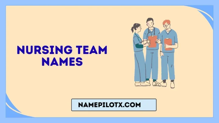 Nursing Team Names