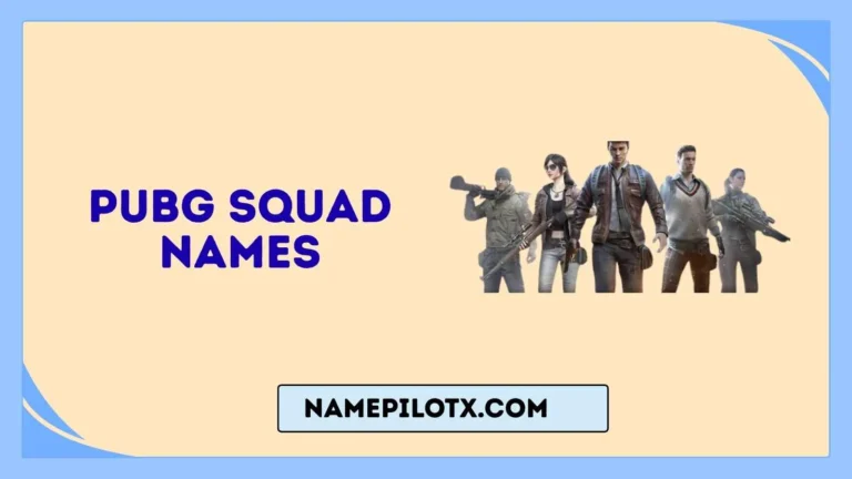 PUBG Squad Names