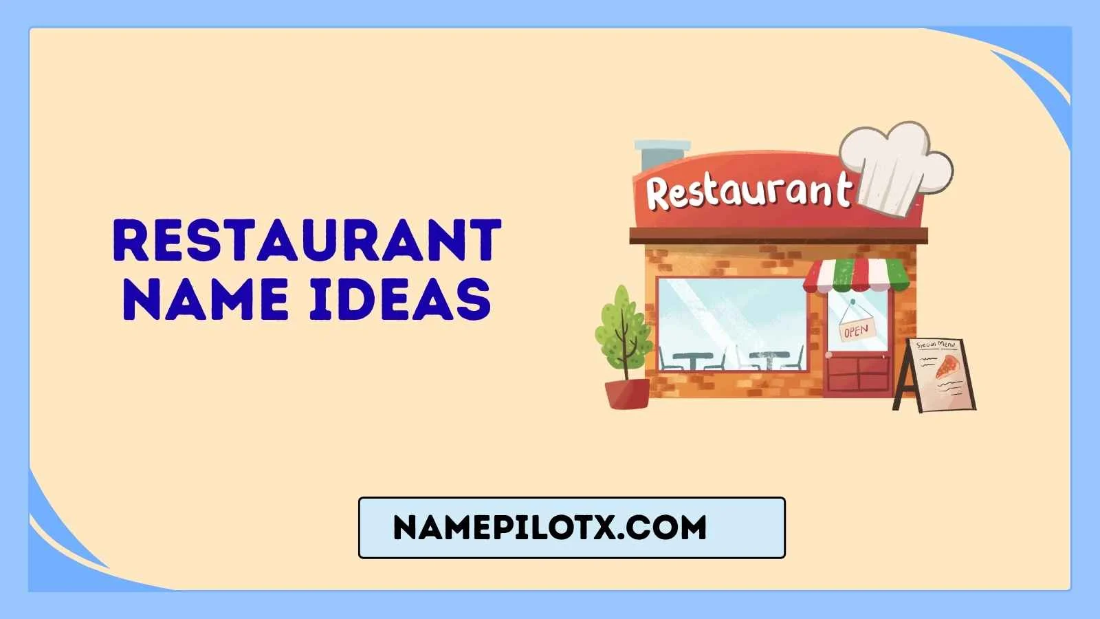 Restaurant Name Ideas